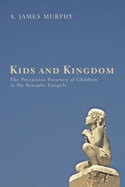 E-kniha Kids and Kingdom James Murphy
