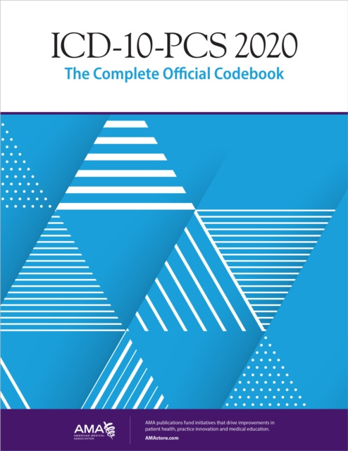E-knjiga ICD-10-PCS 2020: The Complete Official Codebook American Medical Association