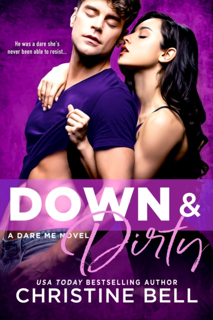 E-knjiga Down and Dirty Christine Bell