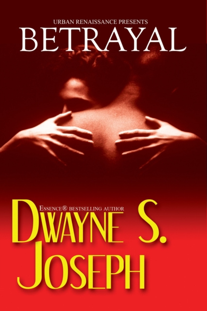 E-book Betrayal Dwayne S. Joseph