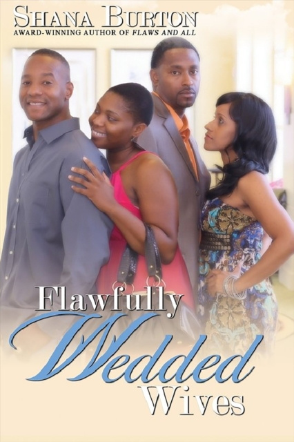 E-Book Flawfully Wedded Wives Shana Burton