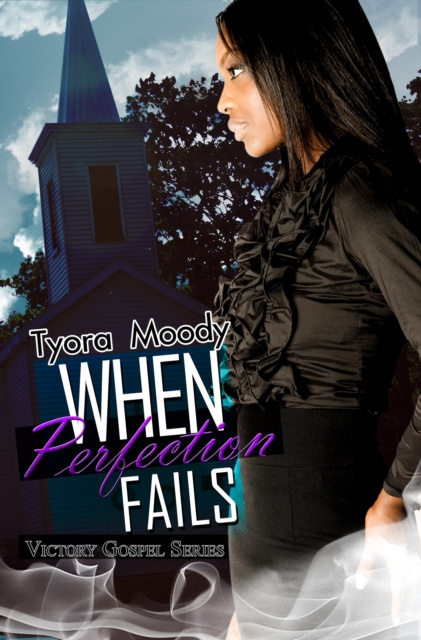 E-knjiga When Perfection Fails Tyora Moody