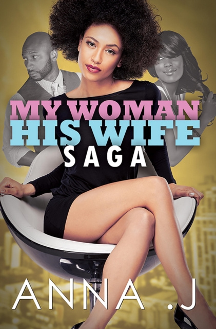 E-knjiga My Woman His Wife Saga Anna J.