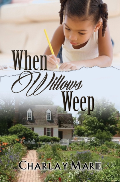 E-book When Willows Weep Charlay Marie