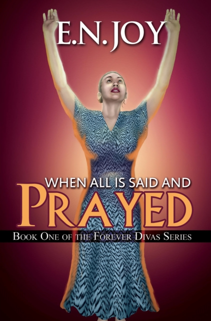 E-könyv When All Is Said and Prayed E.N. Joy