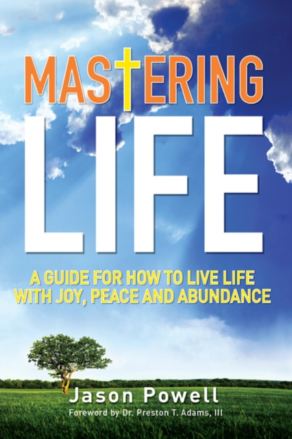 E-knjiga Mastering Life Jason Powell