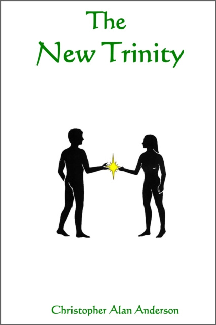 E-knjiga New Trinity Christopher Alan Anderson