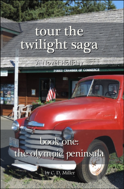 E-kniha Tour the Twilight Saga Book One C. D. Miller