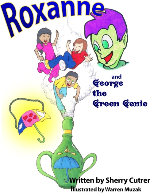 E-knjiga Roxanne and George the Green Genie Sherry Cutrer