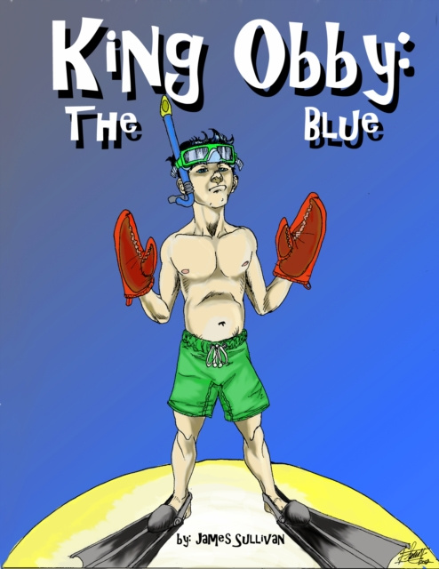 E-kniha King Obby the Blue James Sullivan