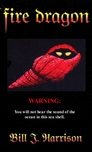 E-knjiga Fire Dragon Bill J. Harrison