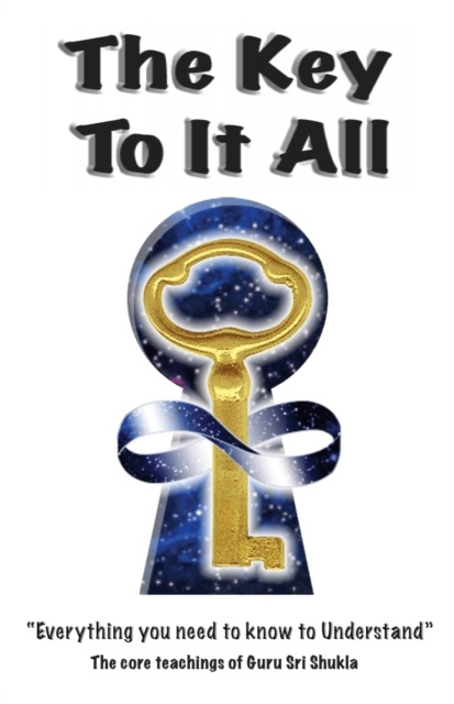 E-knjiga Key To It All Guru Sri Shukla