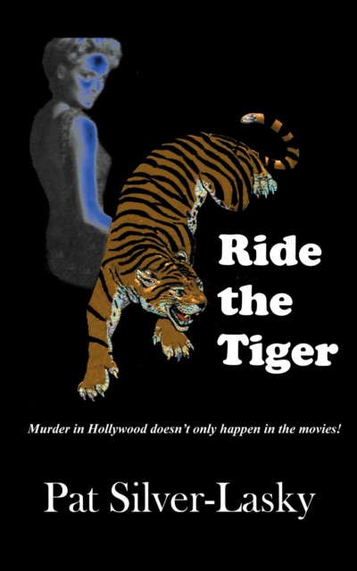 E-book Ride the Tiger Pat Silver-Lasky