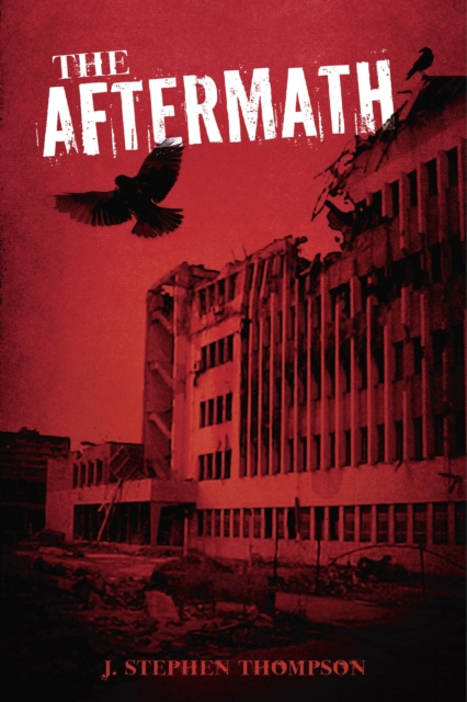 E-knjiga Aftermath J. Stephen Thompson