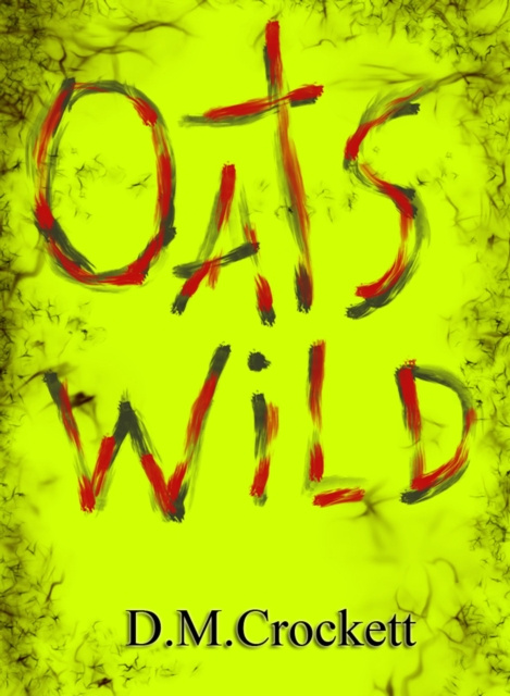 E-knjiga Oats Wild D.M. Crockett