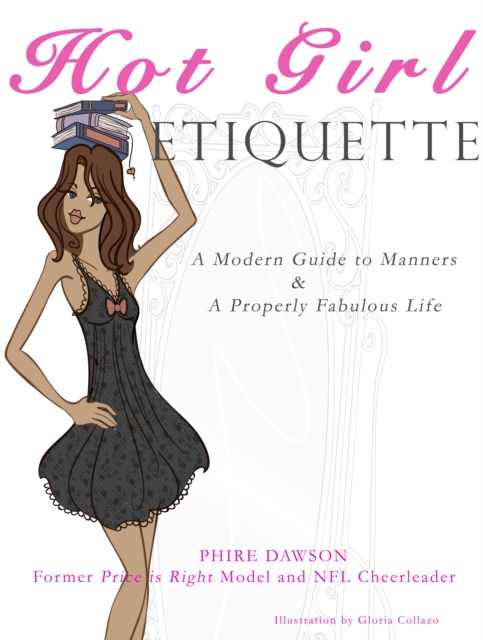 E-kniha Hot Girl Etiquette Phire Dawson