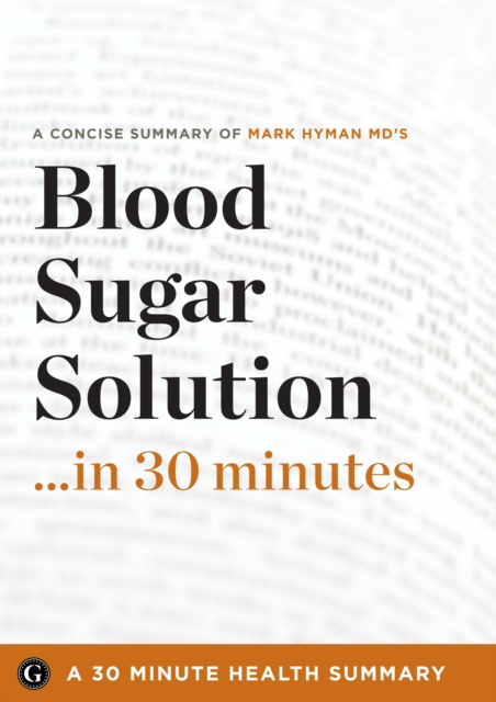 E-knjiga Summary 30 Minute Health Summaries