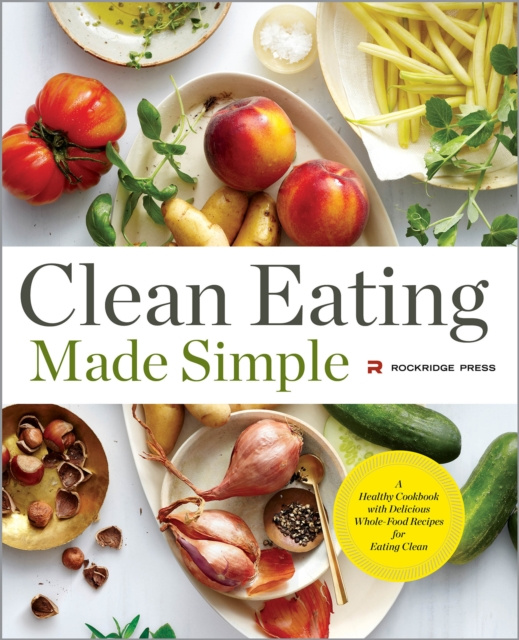 E-knjiga Clean Eating Made Simple Rockridge Press