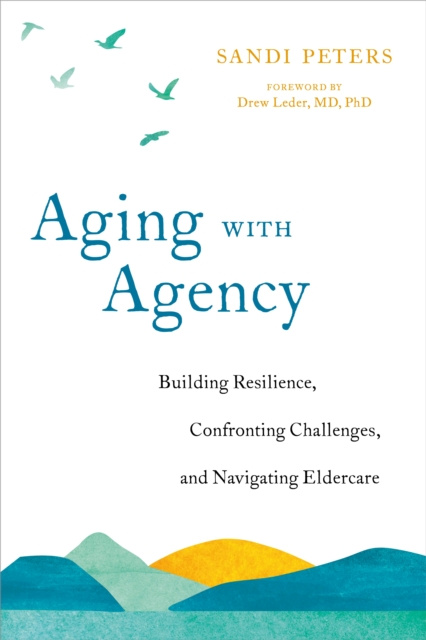 E-knjiga Aging with Agency Sandi Peters