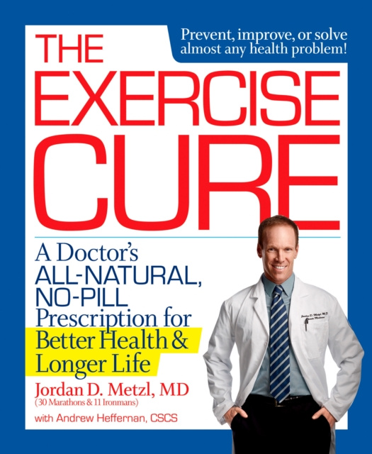 E-knjiga Exercise Cure Jordan Metzl