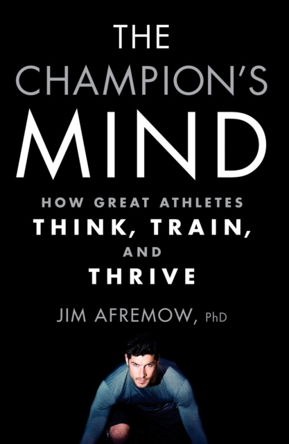 E-kniha Champion's Mind Jim Afremow