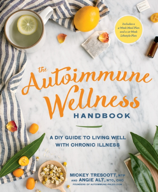 E-kniha Autoimmune Wellness Handbook Mickey Trescott