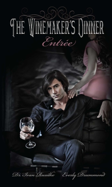 E-knjiga Winemaker's Dinner: Entree Ivan Rusilko