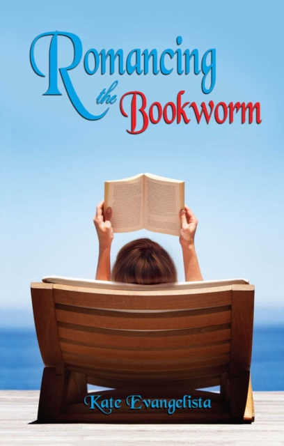 E-knjiga Romancing the Bookworm Kate Evangelista