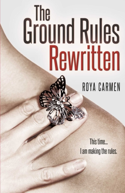 E-knjiga Ground Rules: Rewritten (Book 2) Roya Carmen