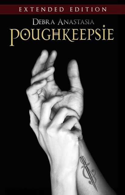 ebook Poughkeepsie - Extended Edition Debra Anastasia