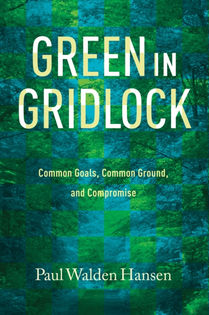 E-knjiga Green in Gridlock Paul Walden Hansen