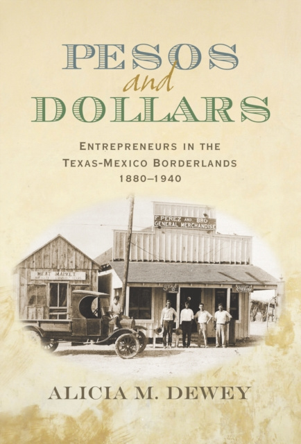 E-knjiga Pesos and Dollars Alicia Marion Dewey