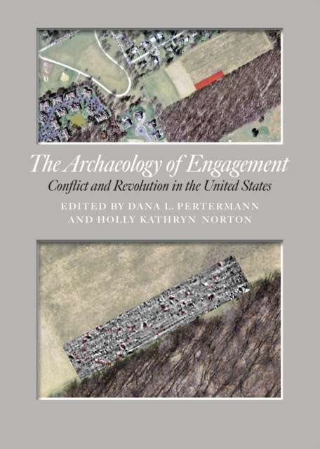 E-kniha Archaeology of Engagement Dana Lee Pertermann