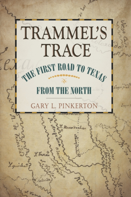 E-knjiga Trammel's Trace Gary L. Pinkerton