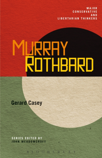 E-kniha Murray Rothbard Casey Gerard Casey