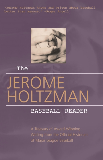 E-knjiga Jerome Holtzman Baseball Reader Jerome Holtzman