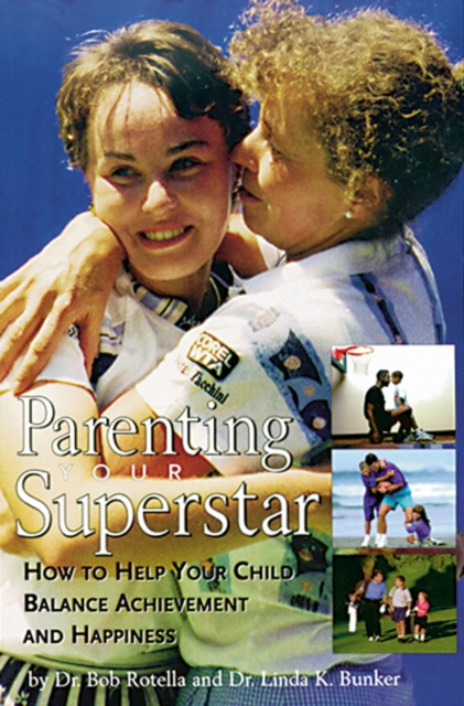 E-knjiga Parenting Your Superstar Dr. Bob Rotella