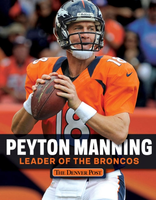E-book Peyton Manning Denver Post