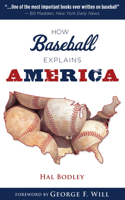 E-book How Baseball Explains America Hal Bodley