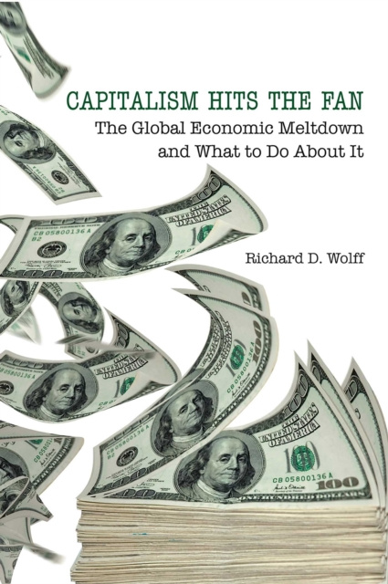 E-kniha Capitalism Hits the Fan Richard D. Wolff