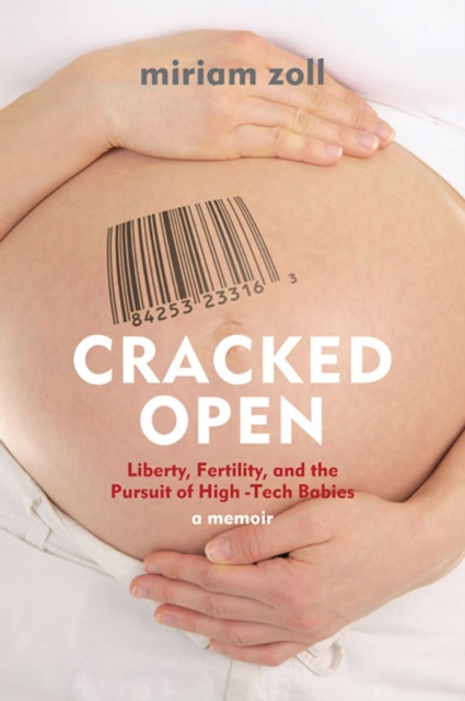 E-knjiga Cracked Open Miriam Zoll