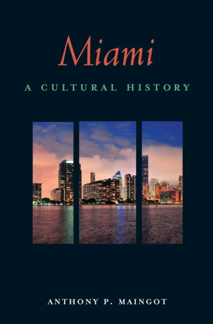 E-knjiga Miami Anthony P. Maingot