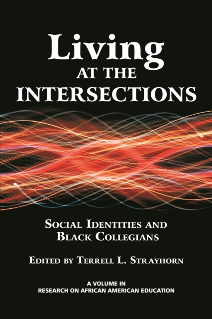 E-Book Living at the Intersections Terrell Strayhorn
