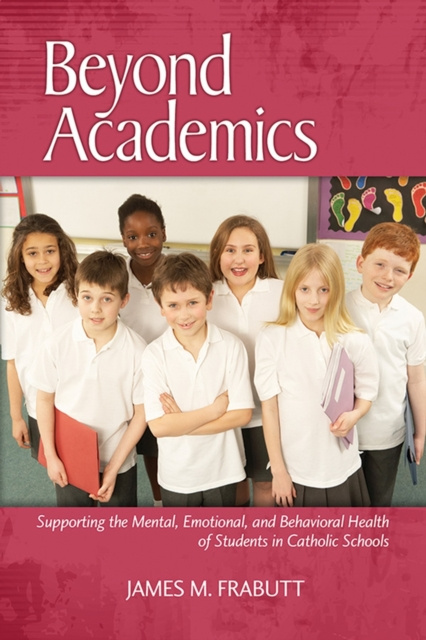 E-knjiga Beyond Academics James M Frabutt