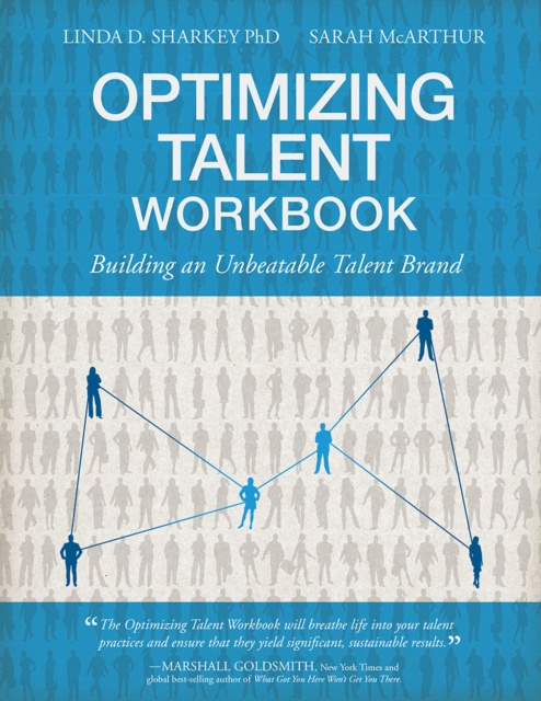 E-book Optimizing Talent Workbook Linda D. Sharkey