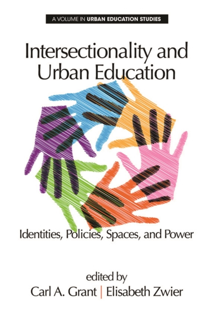 E-knjiga Intersectionality and Urban Education Carl A Grant