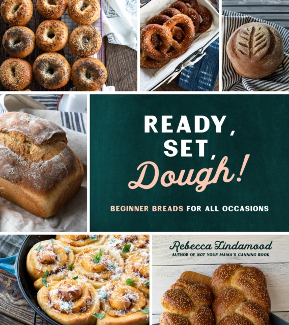 E-knjiga Ready, Set, Dough! Rebecca Lindamood