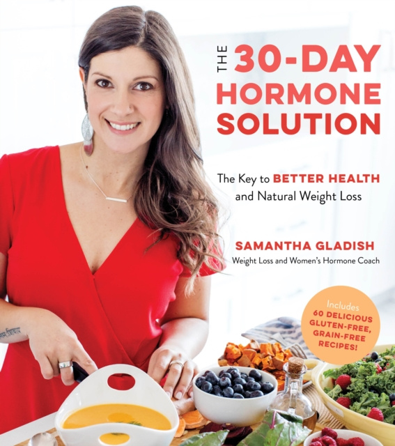 E-knjiga 30-Day Hormone Solution Samantha Gladish