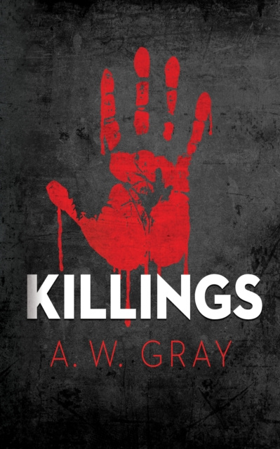 E-book Killings A. W. Gray