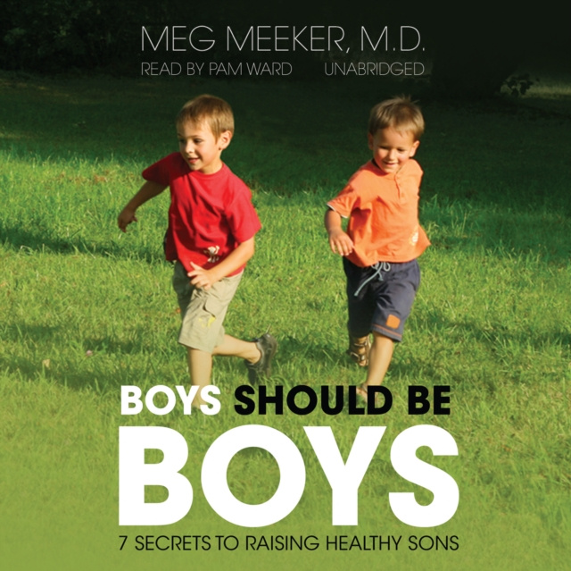 Audiokniha Boys Should Be Boys Meg Meeker